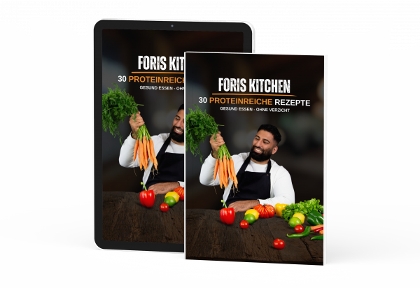 FORIS KITCHEN  30 PROTEINREICHE REZEPTE – Bild 3